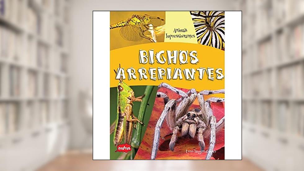 Bichos arrepiantes, do autor Lynn Huggins-Cooper