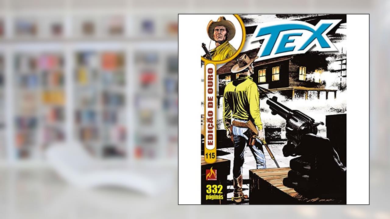 Tex edição de ouro Nº 115: Assassinato em Nova Orleans, do autor Boselli Mauro