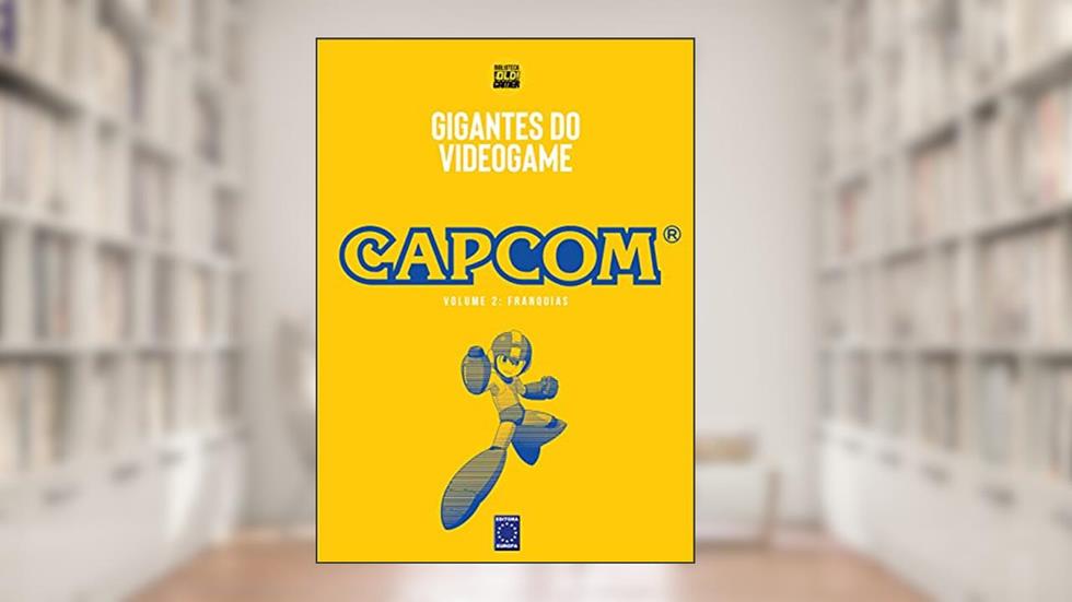 Gigantes do Videogame: Capcom 2 - Franquias: Volume 2, do autor EDITORA EUROPA