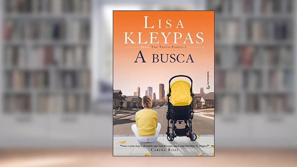 A Busca, do autor Lisa Kleypas