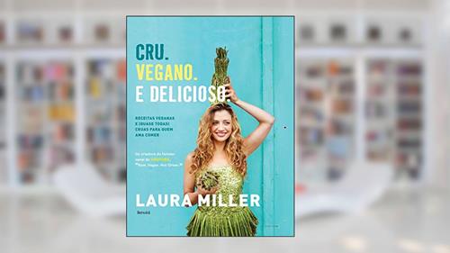 Capa de Cru. Vegano. E delicioso, do autor Laura Miller