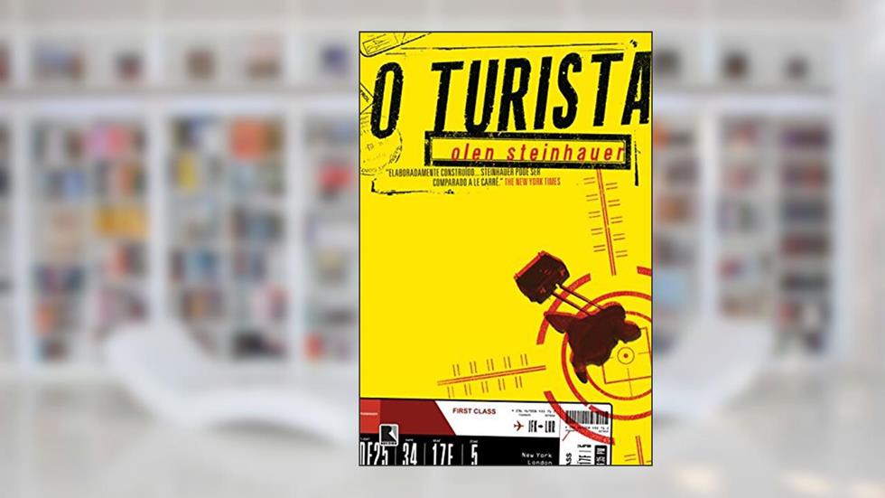 O turista, do autor Olen Steinhauer