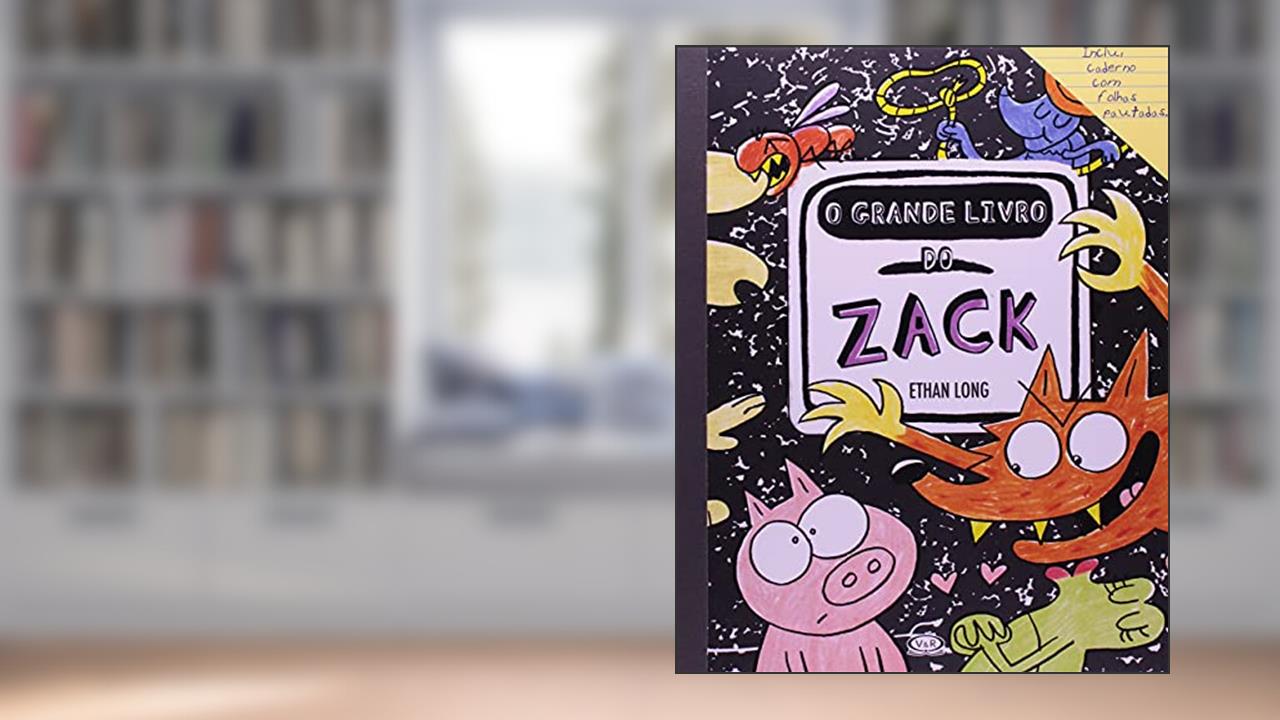 O grande livro do Zack, do autor Ethan Long