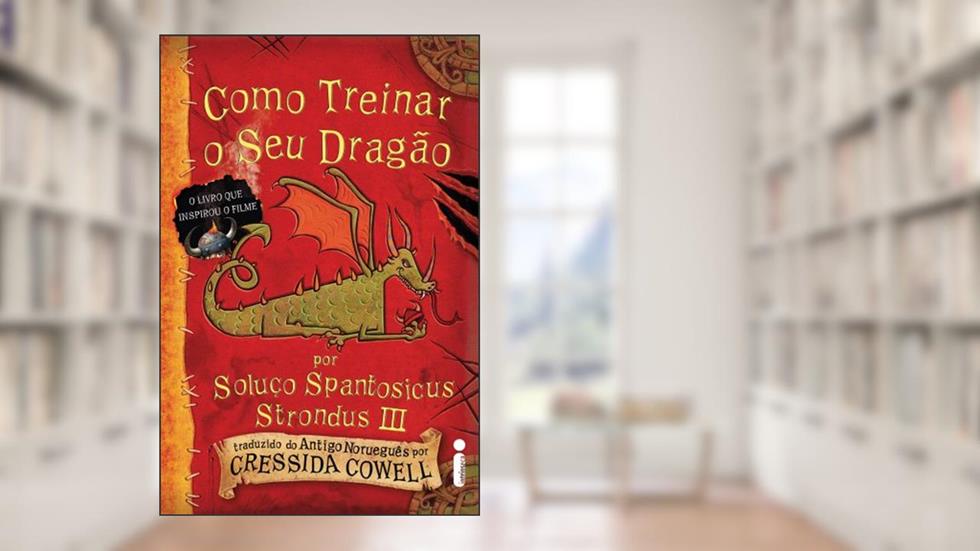 Como treinar o seu dragão: (Como treinar o seu dragão vol. 1), do autor Cressida Cowell