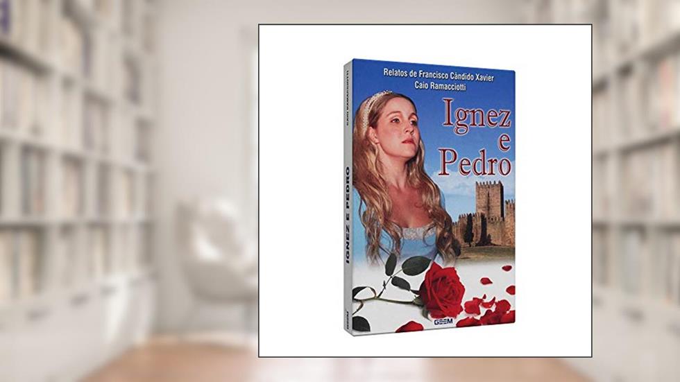 Ignez e Pedro, do autor Caio Ramacciotti