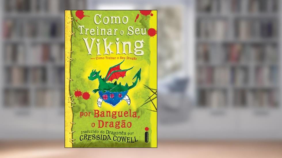 Como treinar seu Viking: (Como treinar o seu dragão vol. 8), do autor Cressida Cowell