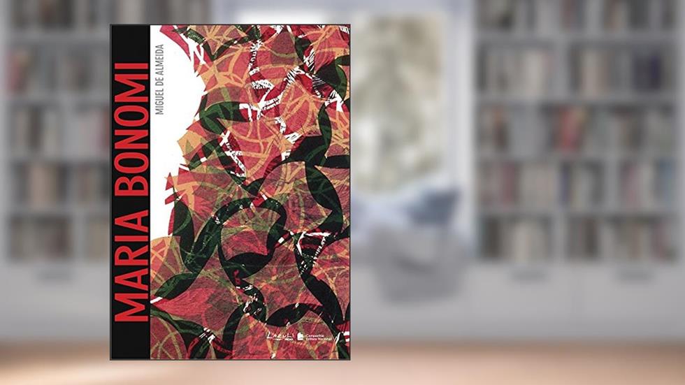 Maria Bonomi - Coleção Arte de Bolso, do autor Miguel de Almeida