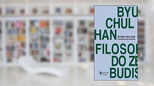 Capa de Filosofia do zen-budismo, do autor Byung-Chul Han