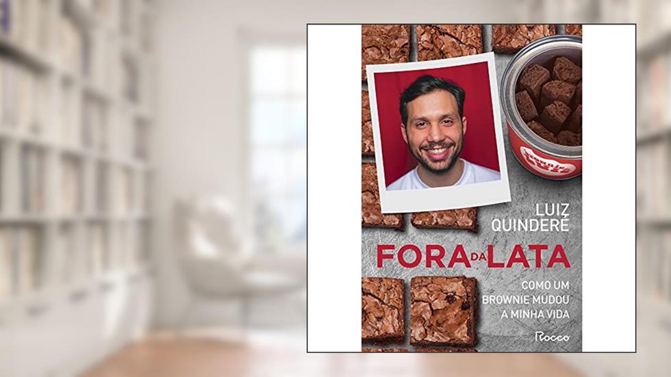 Fora da lata: Como um brownie mudou a minha vida, do autor Luiz Quinderé