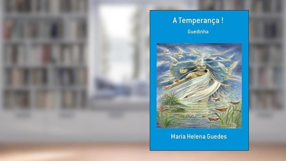 A Temperanca !, do autor Maria Helena Guedes