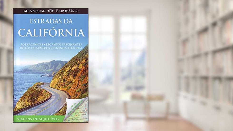 Estradas da California, do autor Dorling Kindersley
