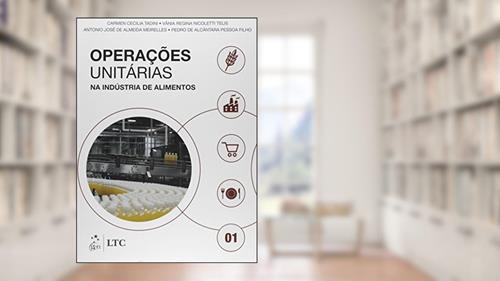 Capa de Operações Unitárias na Indústria de Alimentos - Vol. 1, do autor Tadini