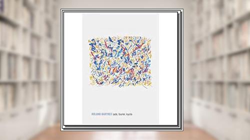 Capa de Sade, Fourier, Loyola, do autor Roland Barthes