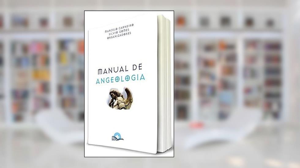 Manual de Angeologia, do autor Marcelo Carneiro