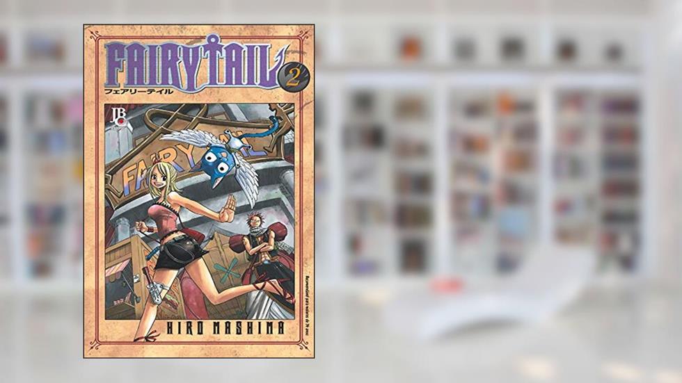 Fairy Tail - Volume - 2, do autor Hiro Mashima