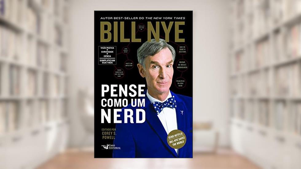 Pense como um nerd, do autor Bill Nye