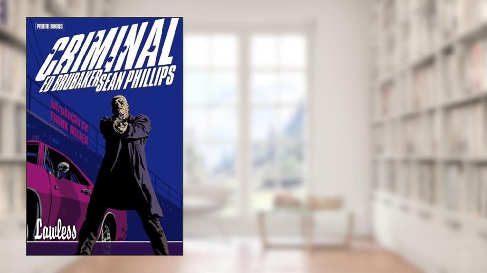 Criminal. Lawless - Volume 2, do autor Ed Brubaker