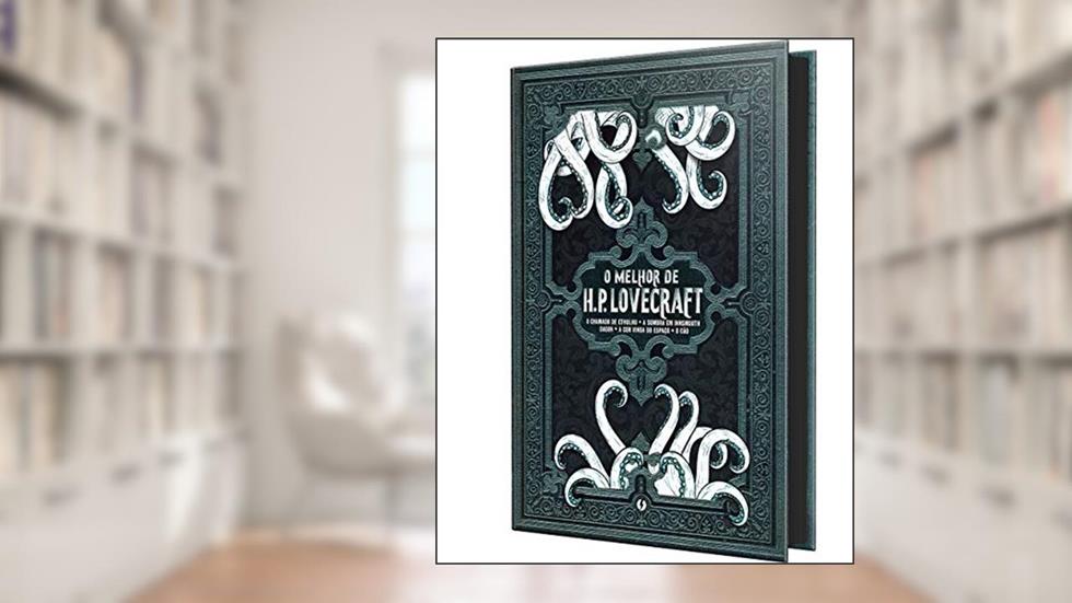 O Melhor de H.P. Lovecraft: O Chamado de Cthulhu; A Sombra em Innsmouth; Dagon; A Cor Que Caiu do Espaço; Cão de Caça, do autor Howard P. Lovecraft