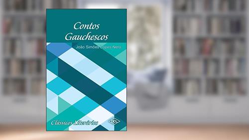 Capa de Contos gauchescos, do autor João Simões Lopes Neto
