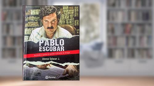 Capa de Pablo Escobar, do autor Salazar Jr.  Alonso