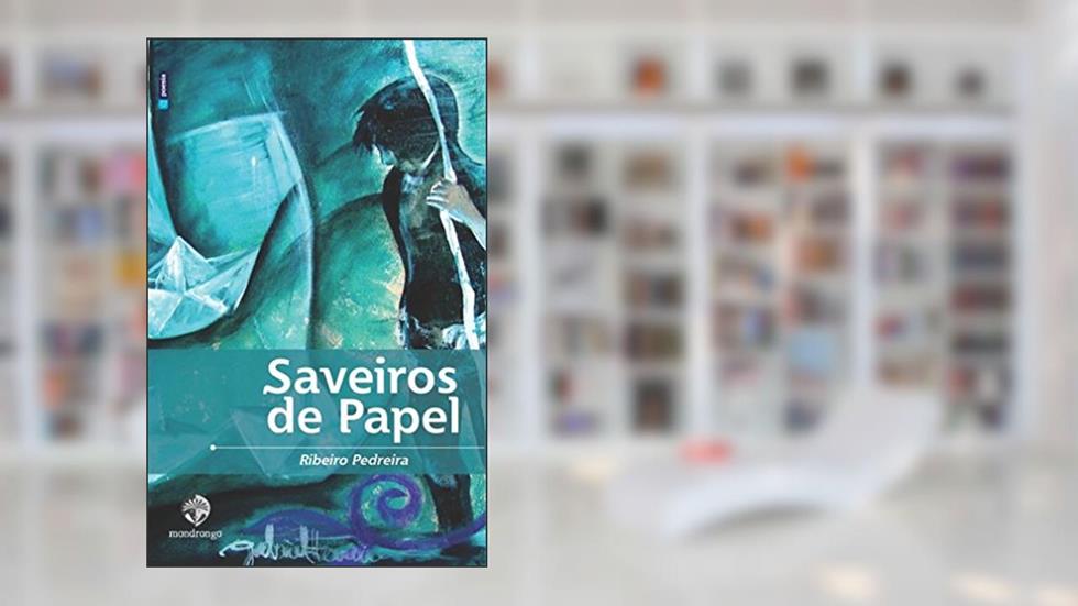 Saveiros de papel, do autor Ribeiro Pedreira