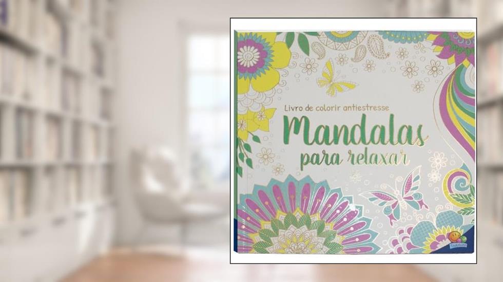 Livro de Colorir antiestresse: Mandalas para relaxar, do autor Todolivro