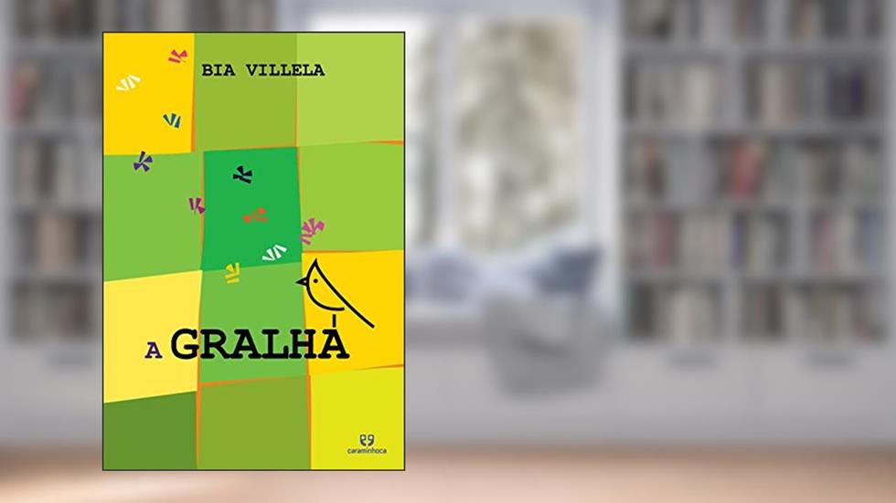 A Gralha, do autor Bia Villela