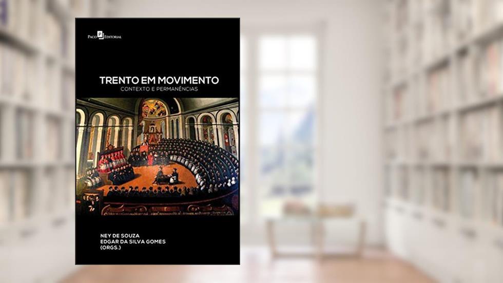 Trento em Movimento, do autor Ney De Souza