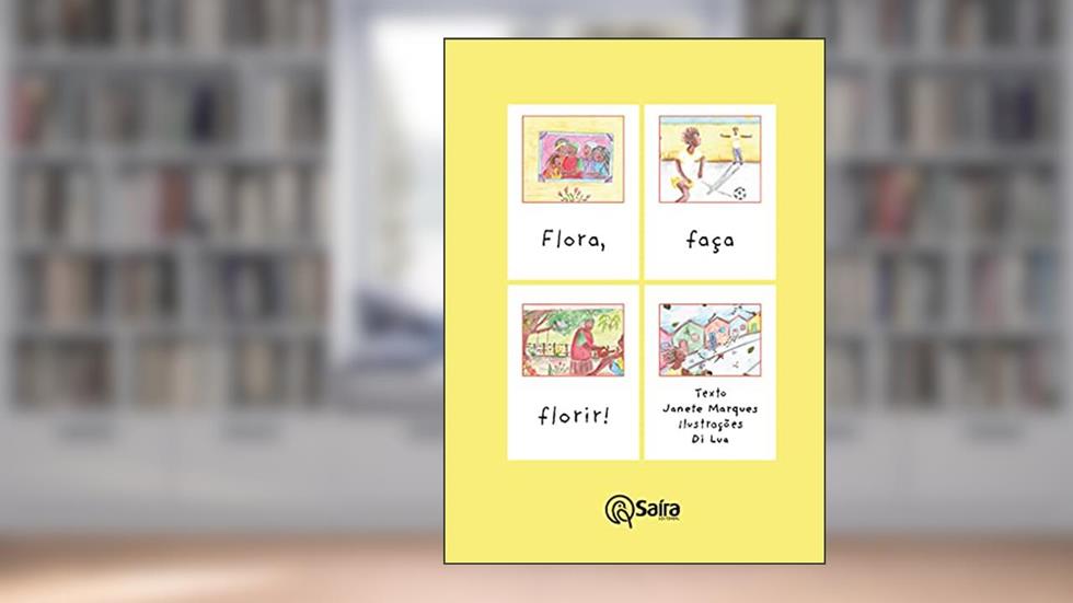 Flora, Faça Florir, do autor Janete Marques