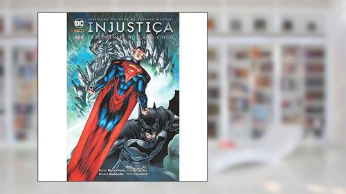 Capa de Injustiça. Deuses Entre Nós - Ano Cinco, do autor Doug Brian Buccellato