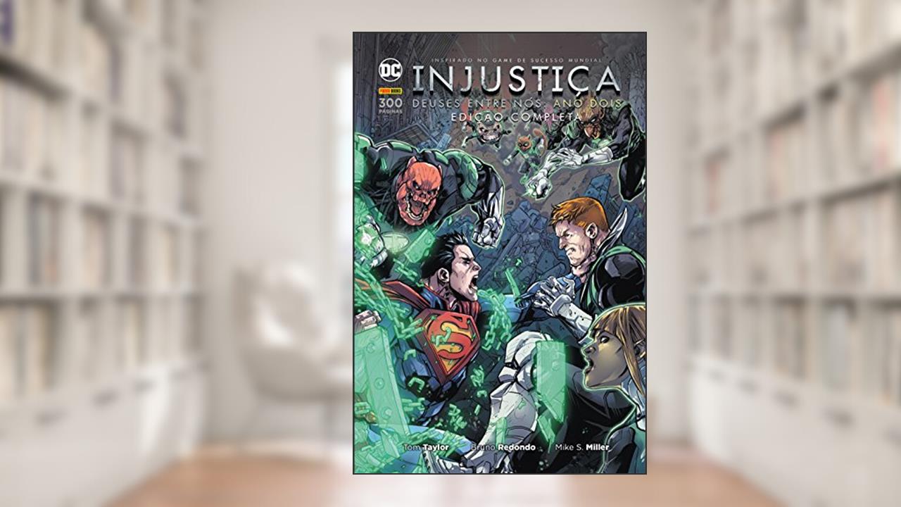 Injustiça - Deuses Entre Nós, Ano Dois, do autor Tom Taylor
