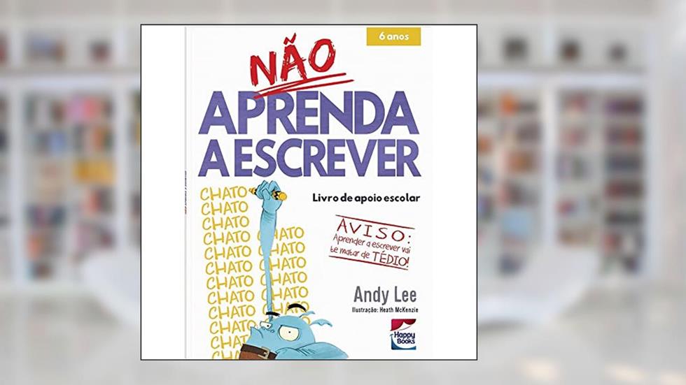 Não Aprenda...Escrever, A, do autor Lake Press