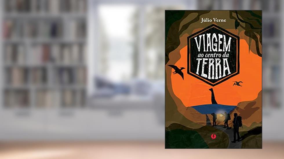 Viagem ao centro da Terra - Edição de Luxo, do autor Júlio Verne