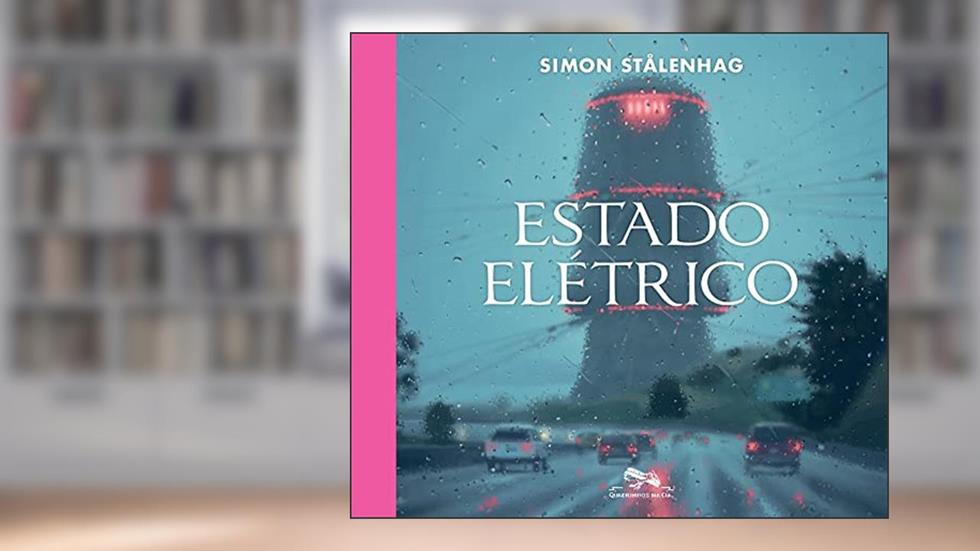 Estado elétrico, do autor Simon Stålenhag