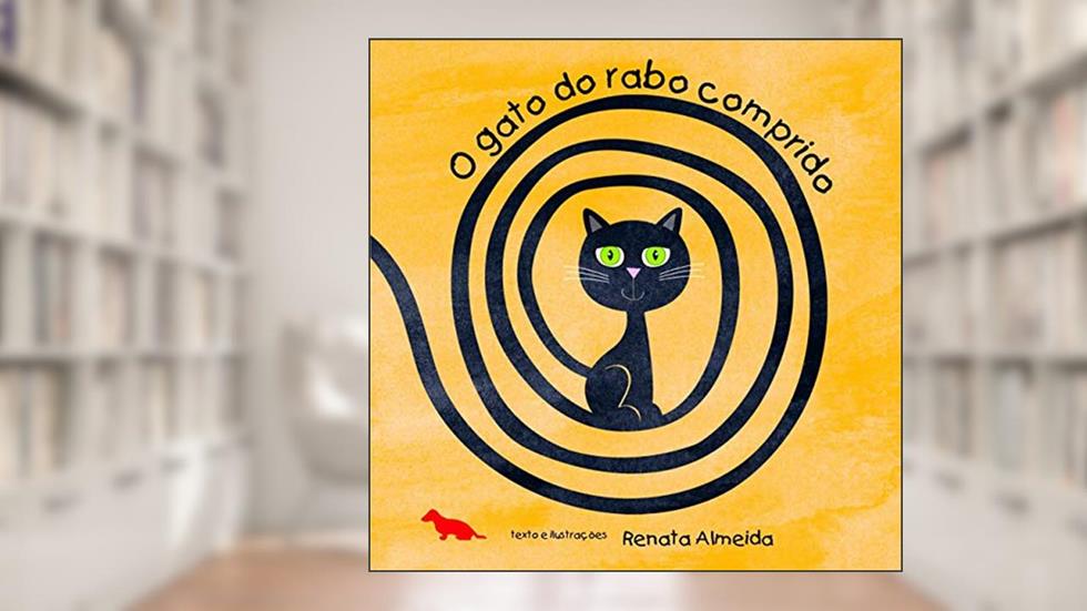 O gato do rabo comprido, do autor Renata Almeida