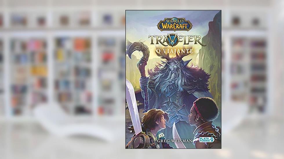 World Of Warcraft: O Viajante, do autor Greg Weisman