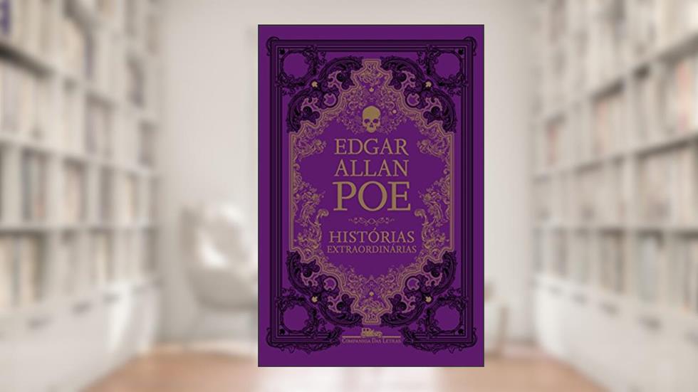 Histórias extraordinárias, do autor Edgar Allan Poe