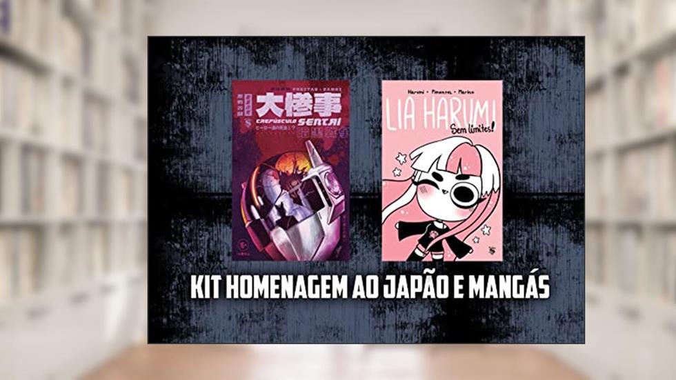 Kit Homenagem ao Japão e Mangás: Lia Harumi e Crepúsculo Sentai, do autor Carol Pimentel; Douglas Freitas