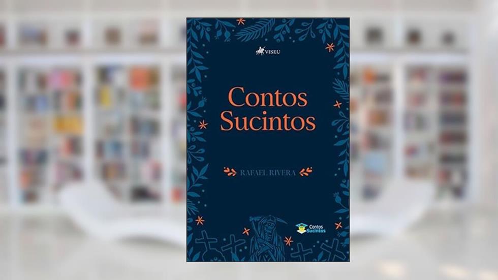 Contos sucintos, do autor Rafael Rivera