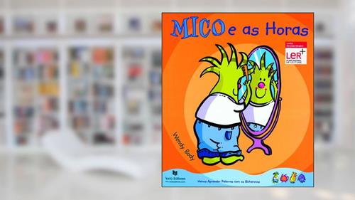 Capa de Mico E As Horas, do autor Não Atribuído