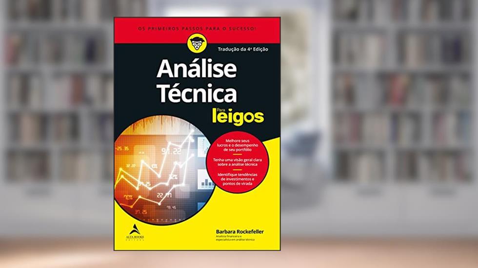 Análise Técnica Para Leigos, do autor Barbara Rockefeller