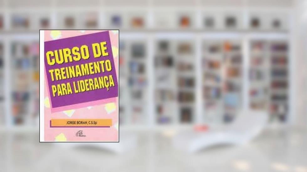 Curso De Treinamento Para Lideranca, do autor C.C.Sp Jorge  Boran