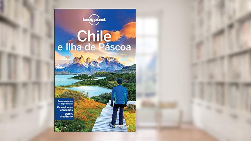 Lonely Planet Chile e Ilha de Páscoa, do autor Vários autores