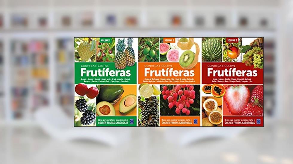 Frutíferas: Conheça e Cultive (Coleção - 3 Volumes), do autor Editora Europa