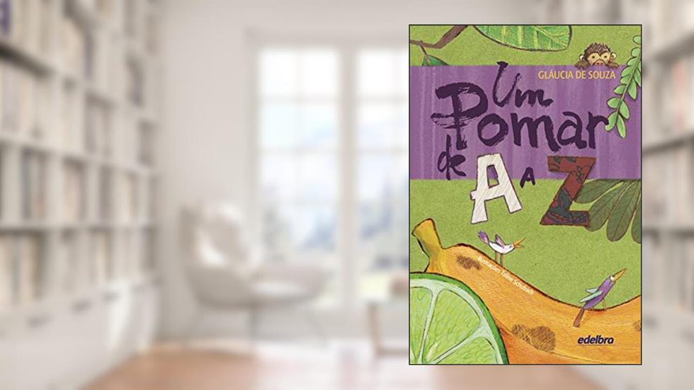 Um pomar de A a Z: 1, do autor Gláucia de Souza