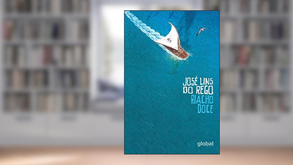 Riacho Doce, do autor José Lins do Rego