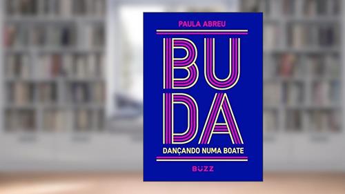 Capa de Buda dançando numa boate, do autor Paula Abreu