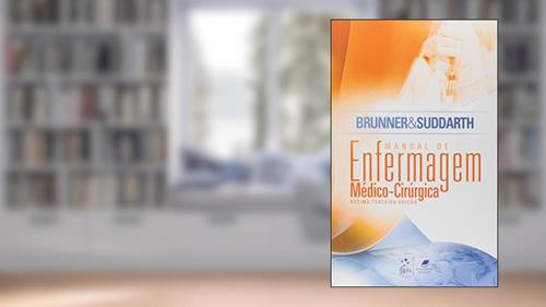 Capa de Brunner & Suddarth - Manual de Enfermagem Médico-Cirúrgica, do autor Kerry H. Cheever; Janice L. Hinkle