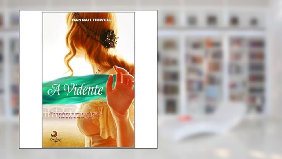 A Vidente, do autor Hannah Howell