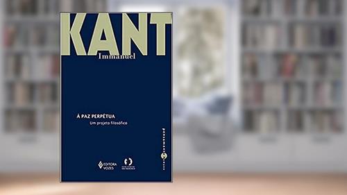 Capa de À paz perpétua: Um projeto filosófico, do autor Immanuel Kant